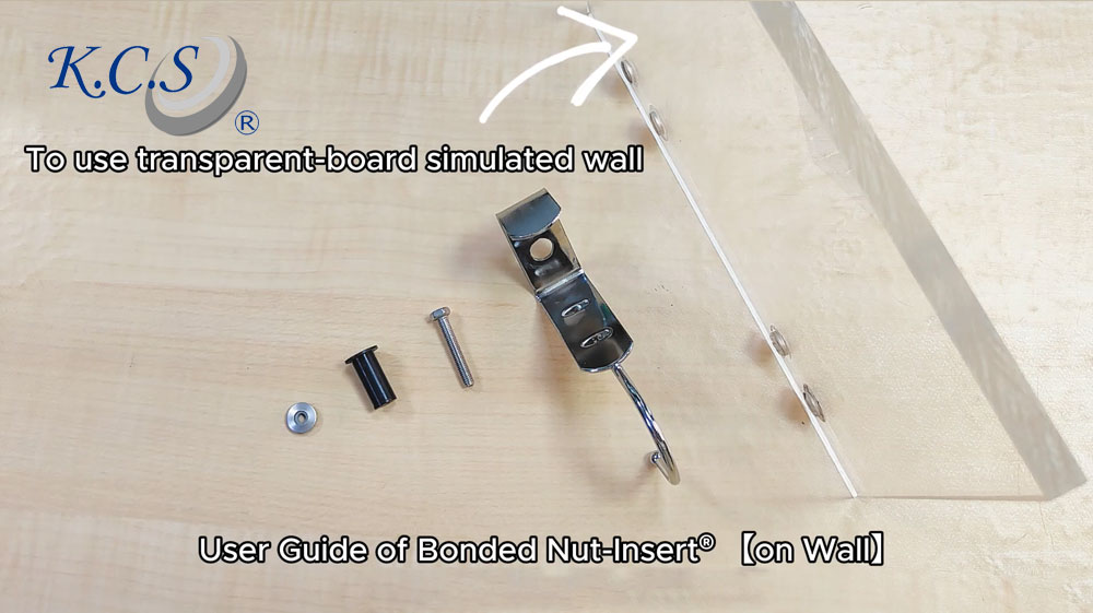 User Guide of  Bonded Nut-Insert (on Wall)